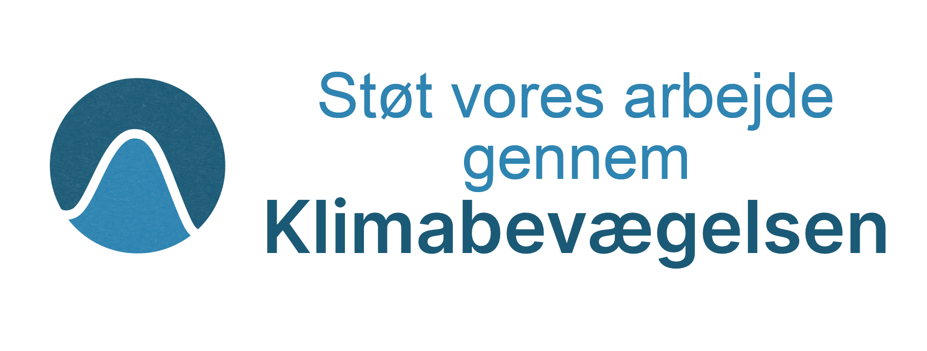 Støt vores arbejde gennem Klimabevægelsen Støt vores arbejde gennem Klimabevægelsen
